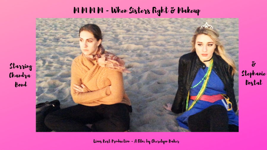 MMMM - When Sisters Fight & Makeup